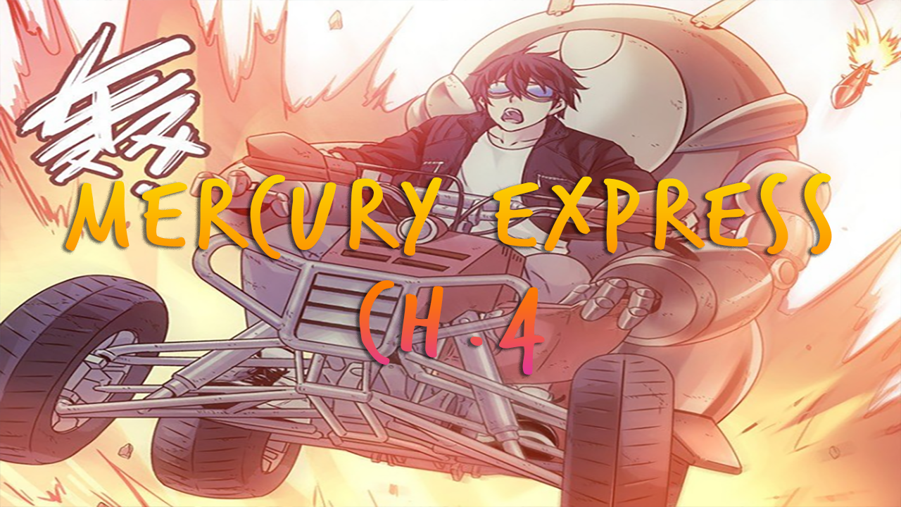 Mercury Express Chapter 5 1